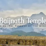 Baijnath Temple: Unveiling Hidden Tales and Mysteries of this Enchanting Destination!