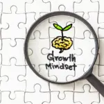 Growth Mindset: Cultivating Strategies